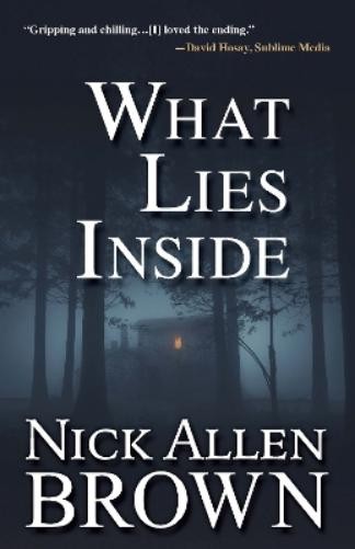 Nick Allen Brown What Lies Inside (Paperback)