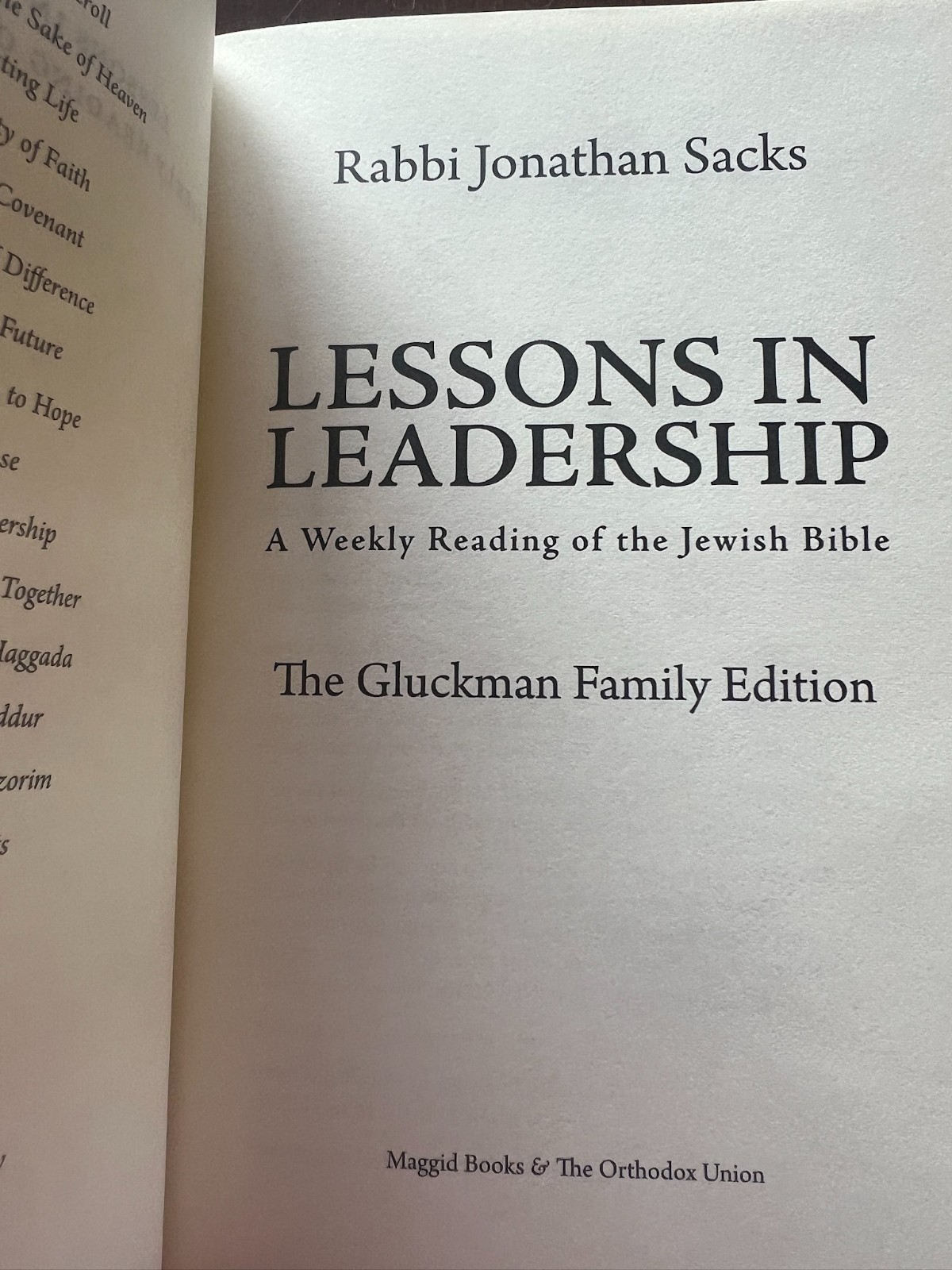 Lessons in Leadership: A Weekly Reading of the Jewish Bible Rabbi Jonathan Sacks