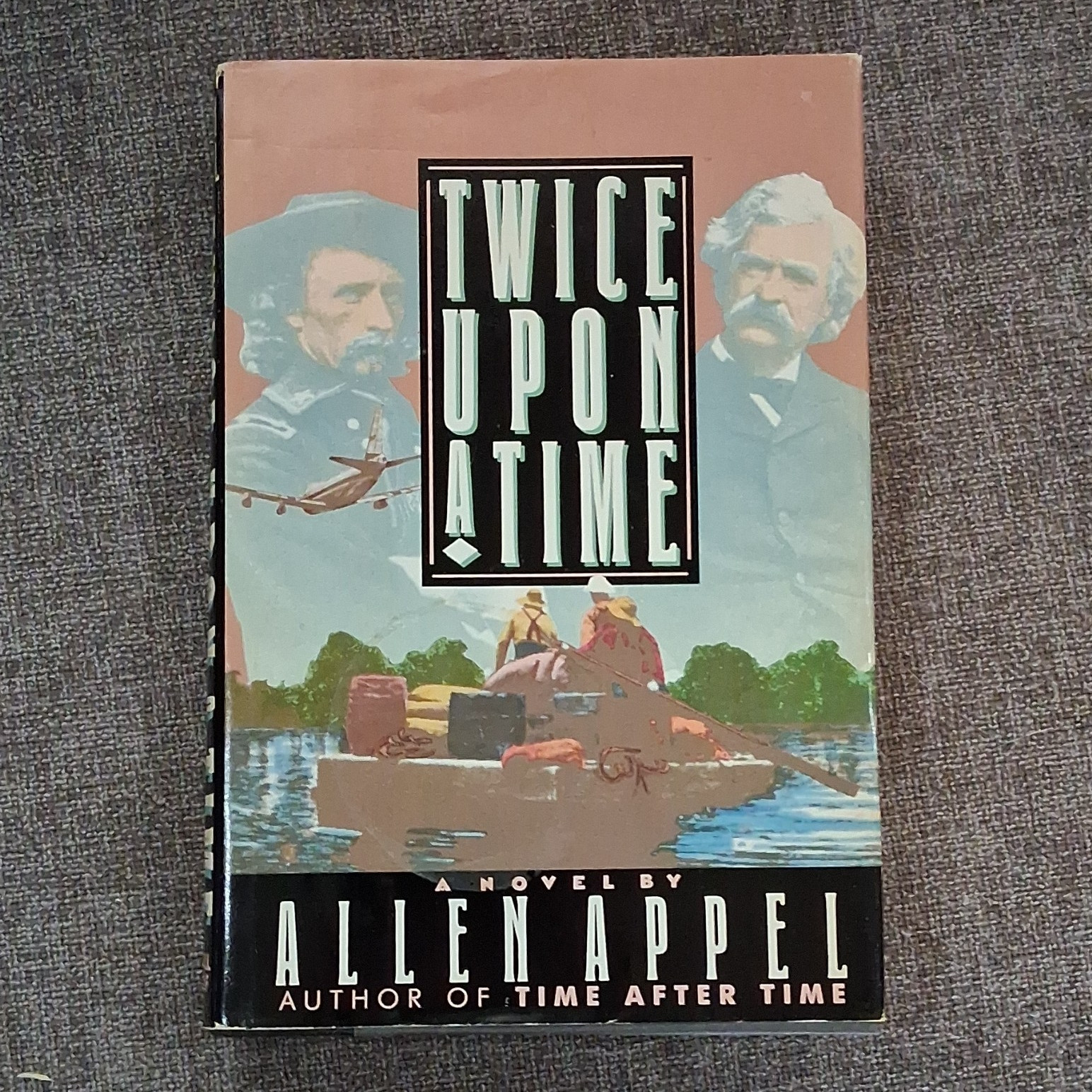 Allen Appel Twice Upon a Time Hardcover w/ Dust Jacket 1988 1st Ed