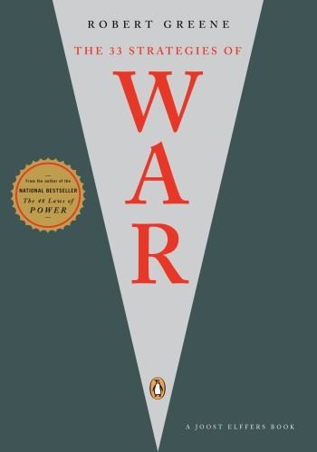 The 33 Strategies of War, Robert Greene