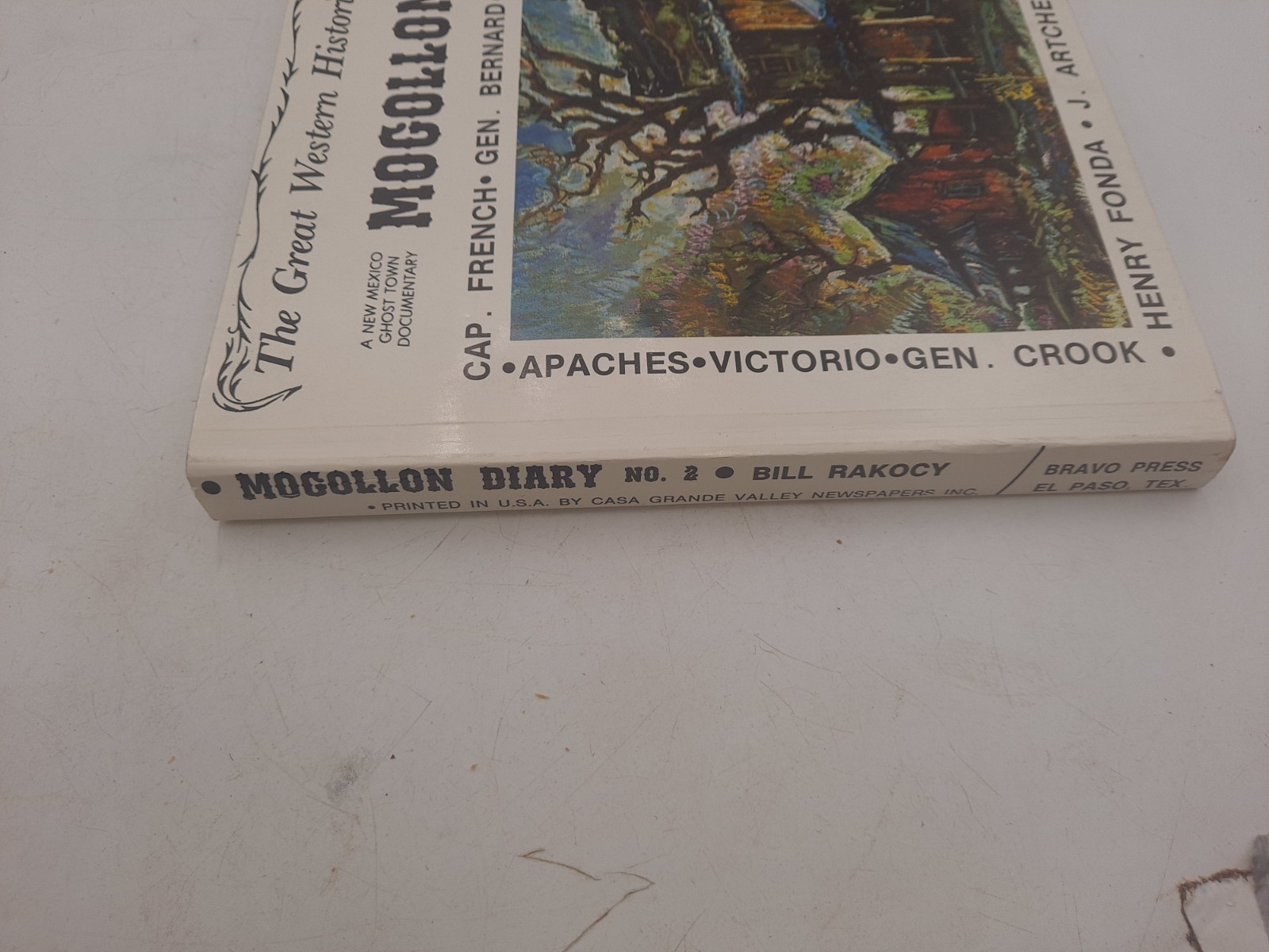 Signed + Drawing – Mogollon Diary: 1877-1977 – William Rakocy Trade Paperback/2