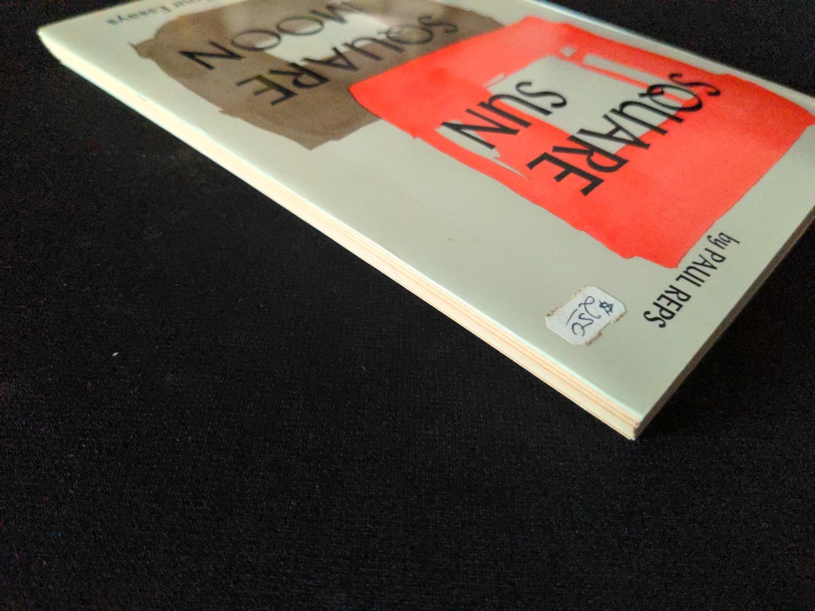 Signed * Square Sun Square Moon: A Collection of Sweet Sour Essays – Paul Reps