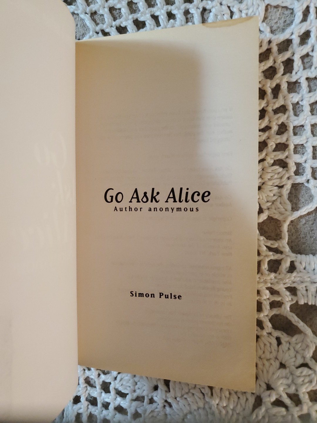 Go Ask Alice A Real Diary by Anonymous Simon Pulse Good cond.