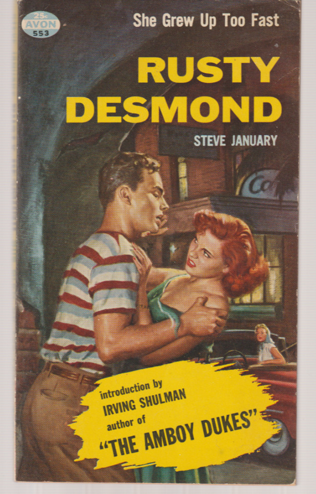 Rusty Desmond 553 Avon 1954 Steve January intro Irving Shulman GGA Juvenile D JD