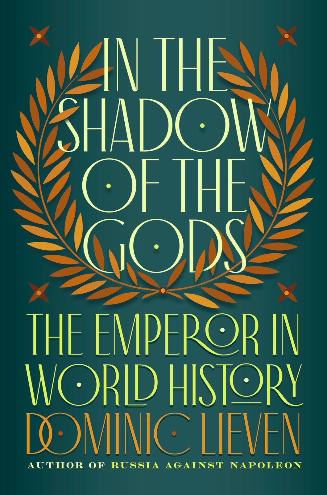 In the Shadow of the Gods: The Emperor in World History – hardcover Lieven, …