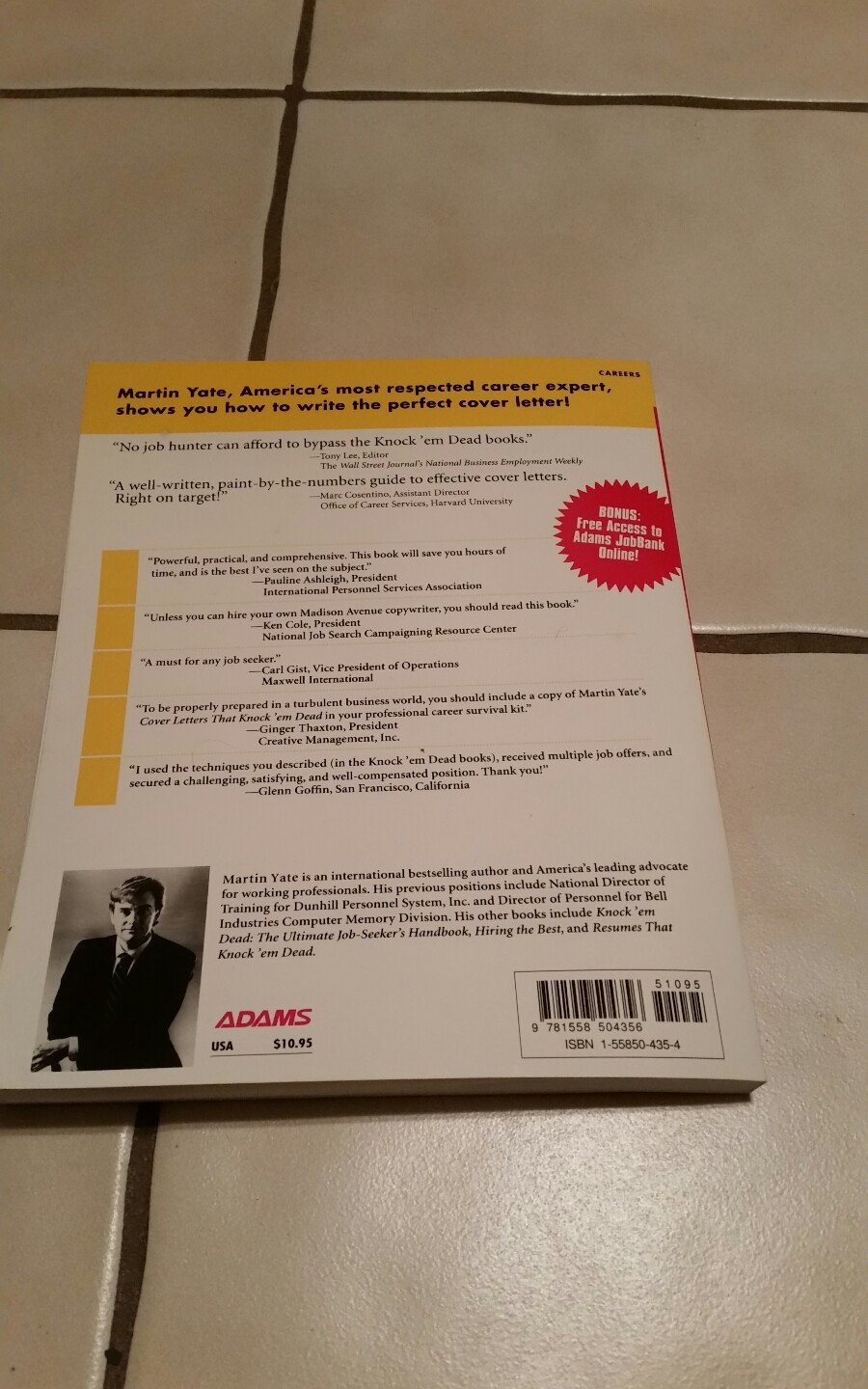 Cover Letters That Knock ‘Em Dead by Martin Yate;Over 1.7 million Knock ‘em Dead