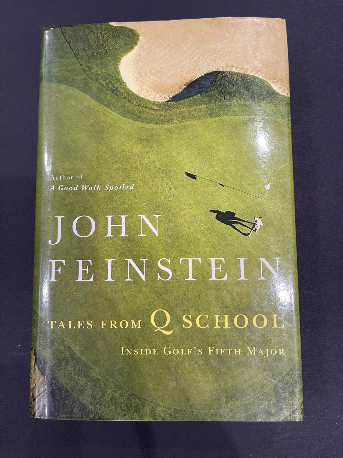 Tales from Q School: Inside Golf’s Fifth Major – John Feinstein