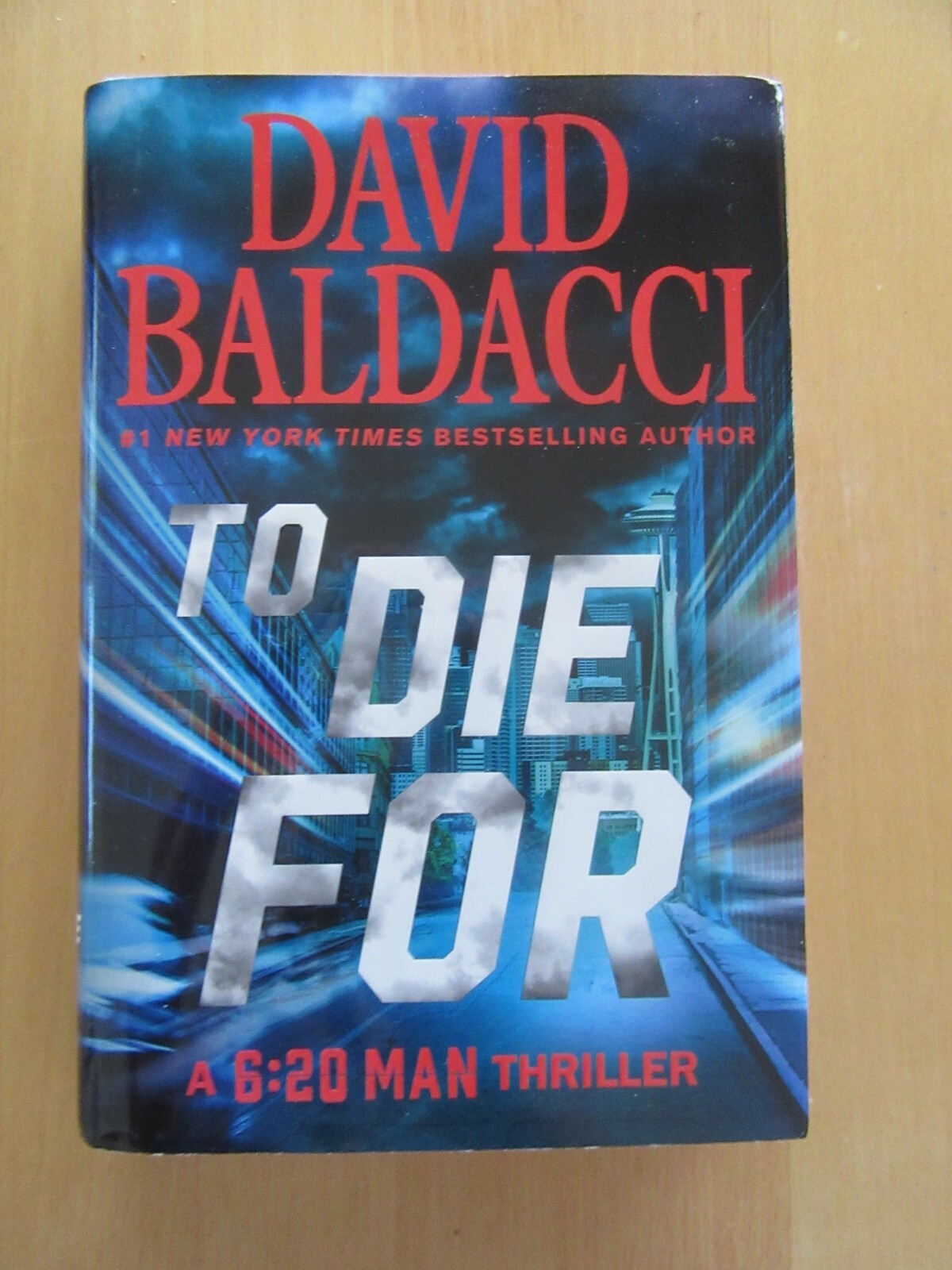 TO DIE FOR David Baldacci (HC 2024 1st ed.) Travis Devine 6:20 Man series