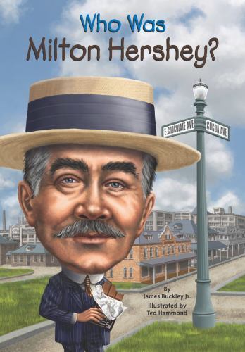 Who Was Milton Hershey?, Paperback by Buckley, James, Jr.; Hammond, Ted (ILT)…