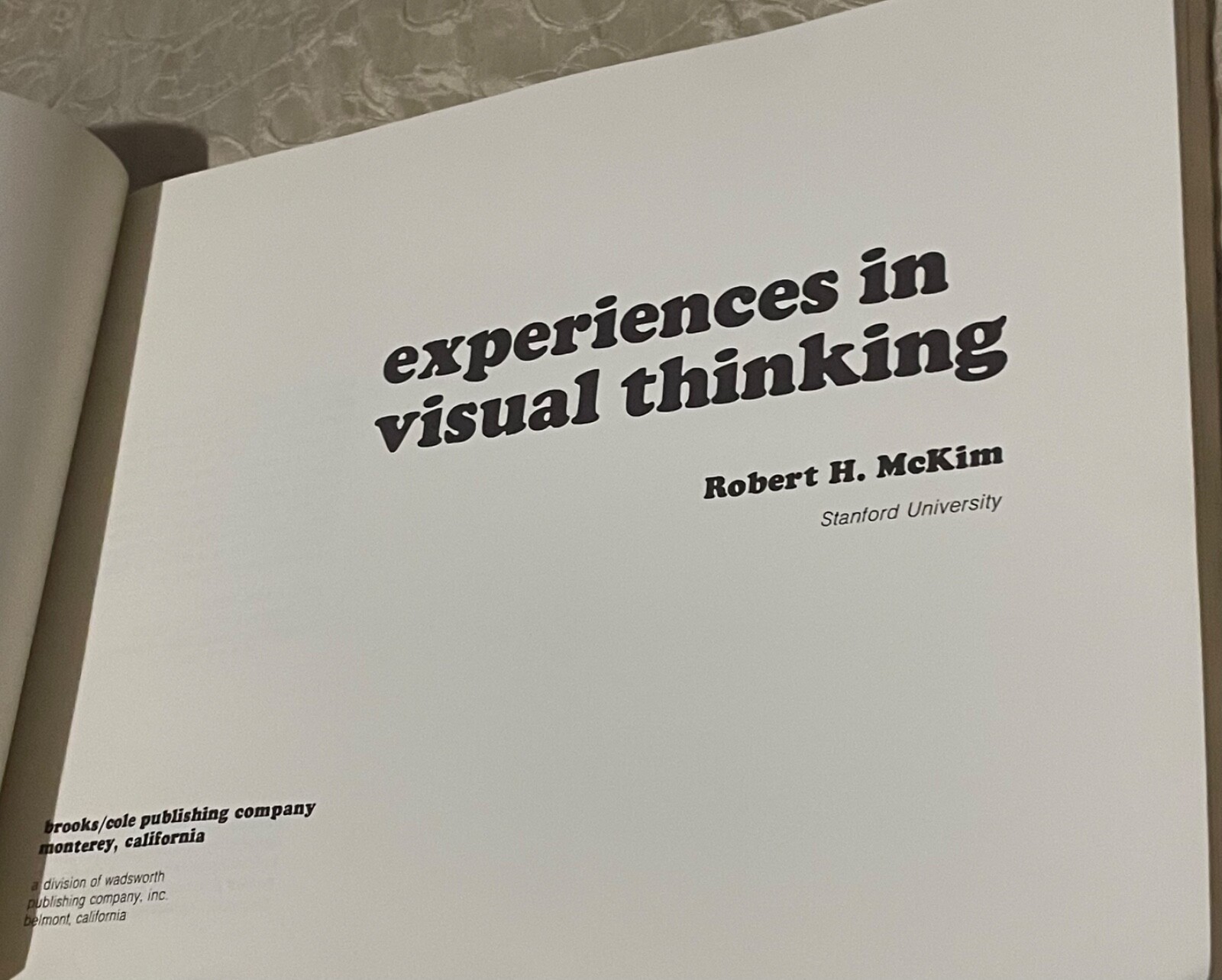 Experiences in Visual Thinking by Robert H. McKim (1972 / Large Softcover)