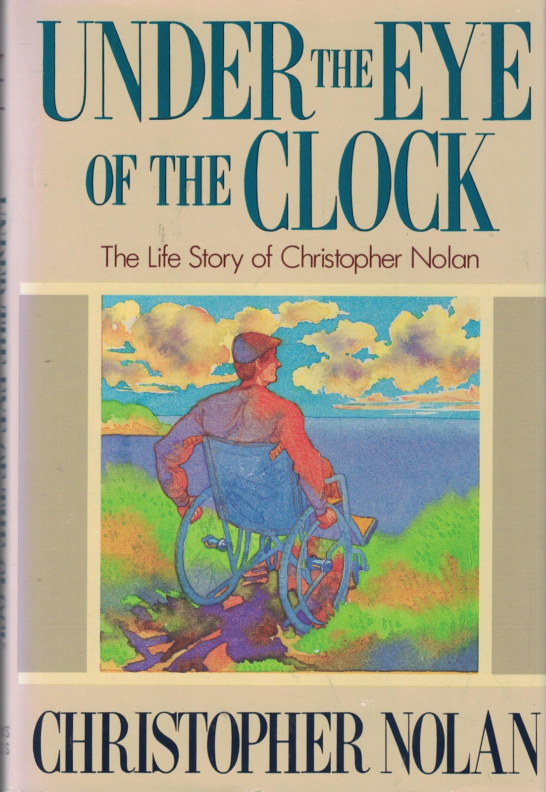 Under the Eye of the Clock: The Life Story of Christopher Nolan