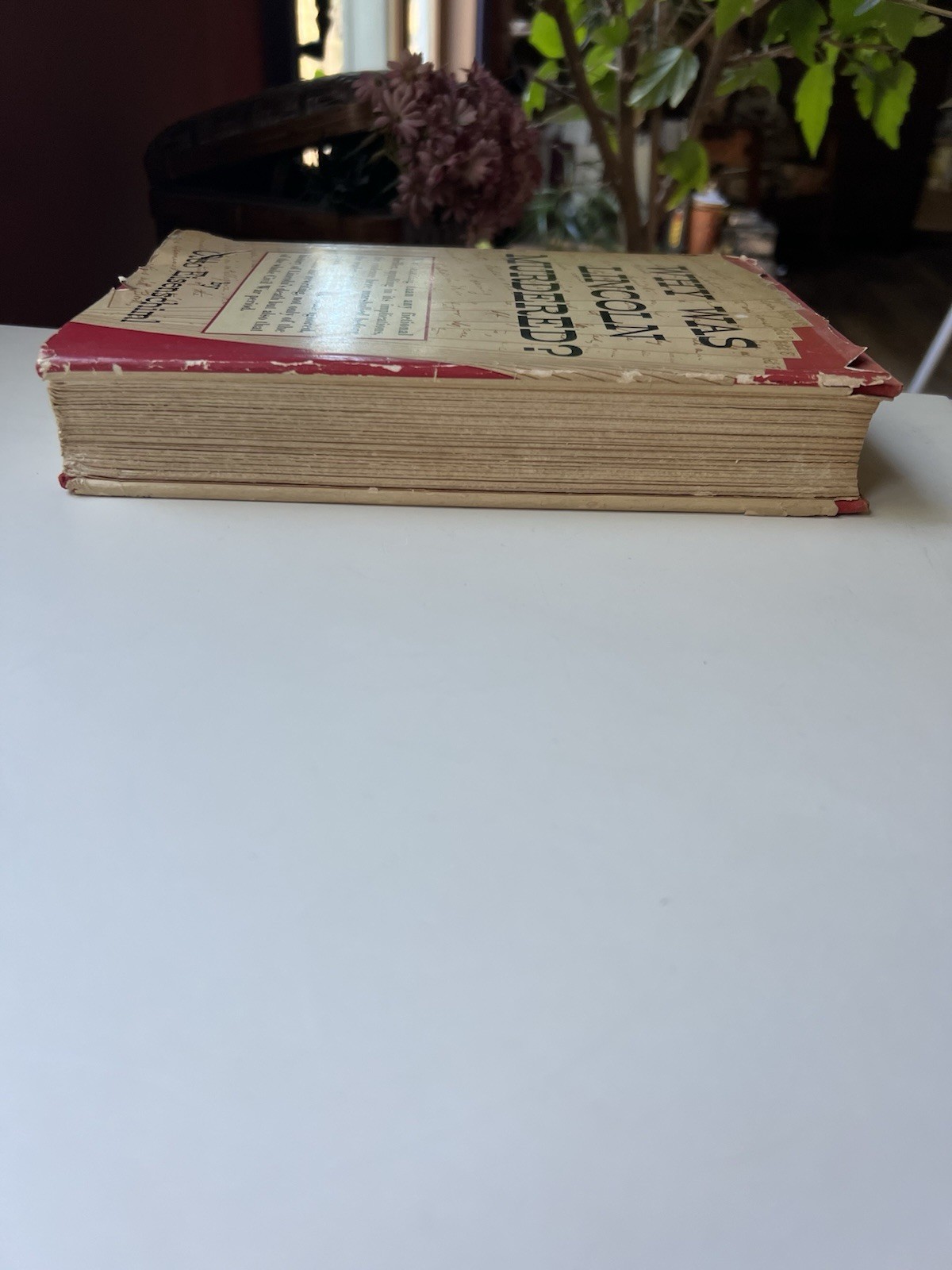 Why was Lincoln Murdered? by Otto Eisenschiml 1937 Hardcover