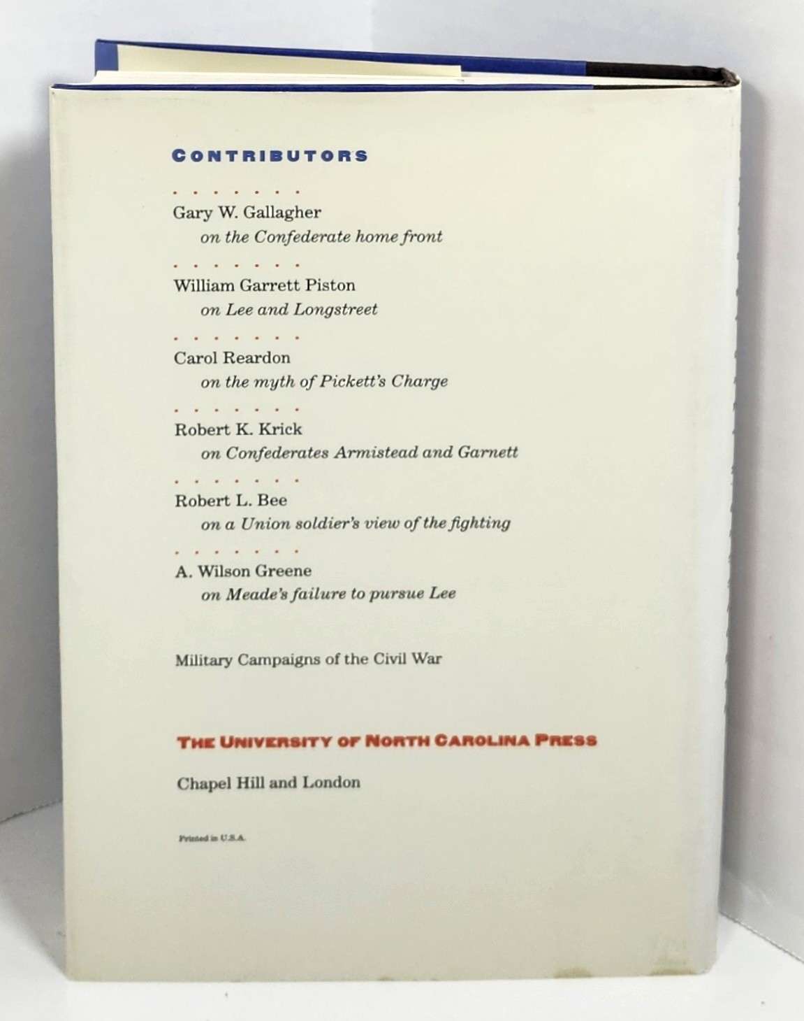 Third Day at Gettysburg and Beyond by Gary W. Gallagher (1994 HC) Civil War