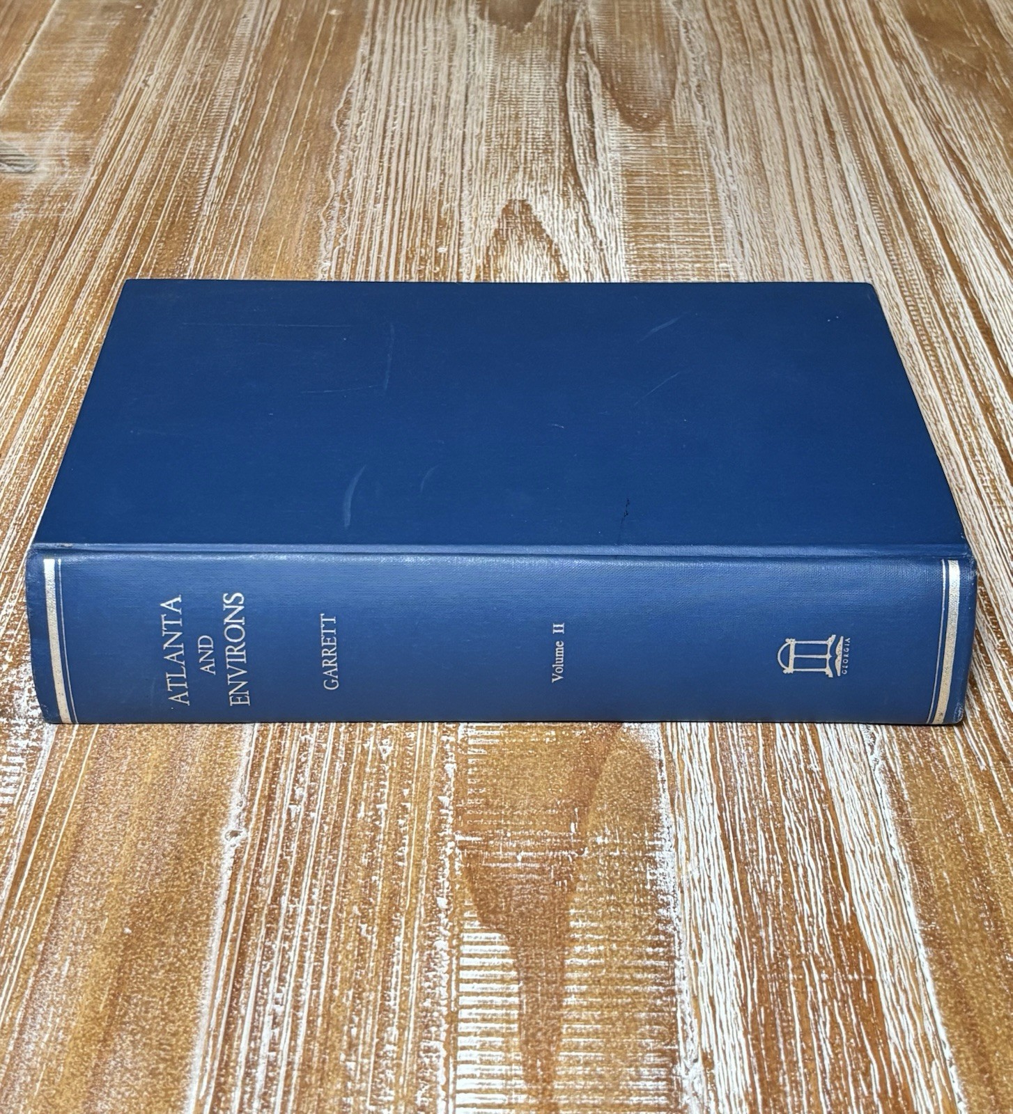 Atlanta And Environs Volume 2 by Franklin M. Garrett 1969 Printing Vintage