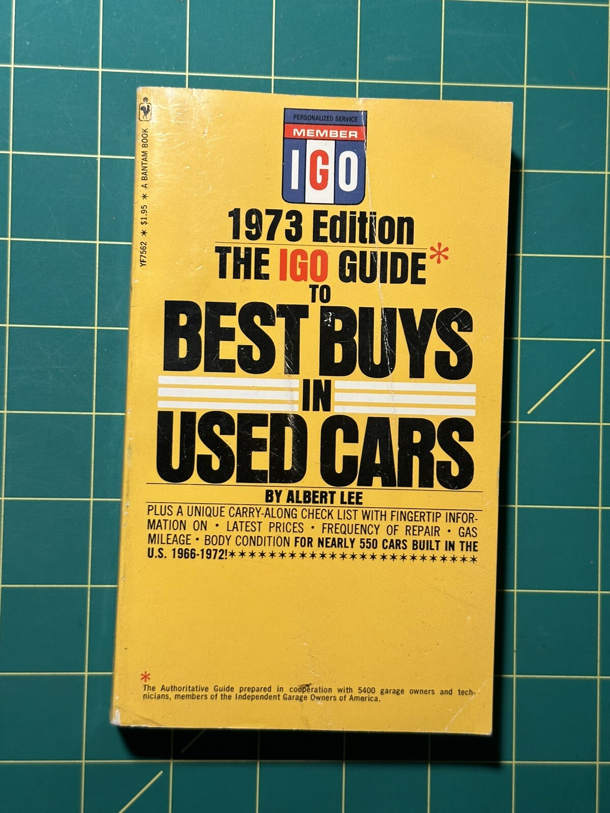 The Igo Guide To Best Buys In Used Cars 1973 Edition by Albert Lee