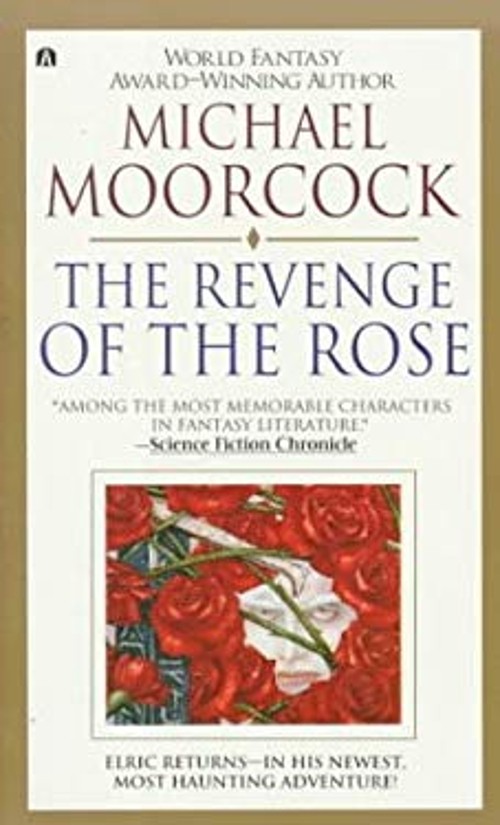 The Revenge of the Rose Mass Market Paperbound Michael Moorcock
