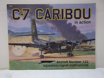 C-7 Caribou in Action Squadron/Signal Publication No. 1132, 50 Pages, 1993