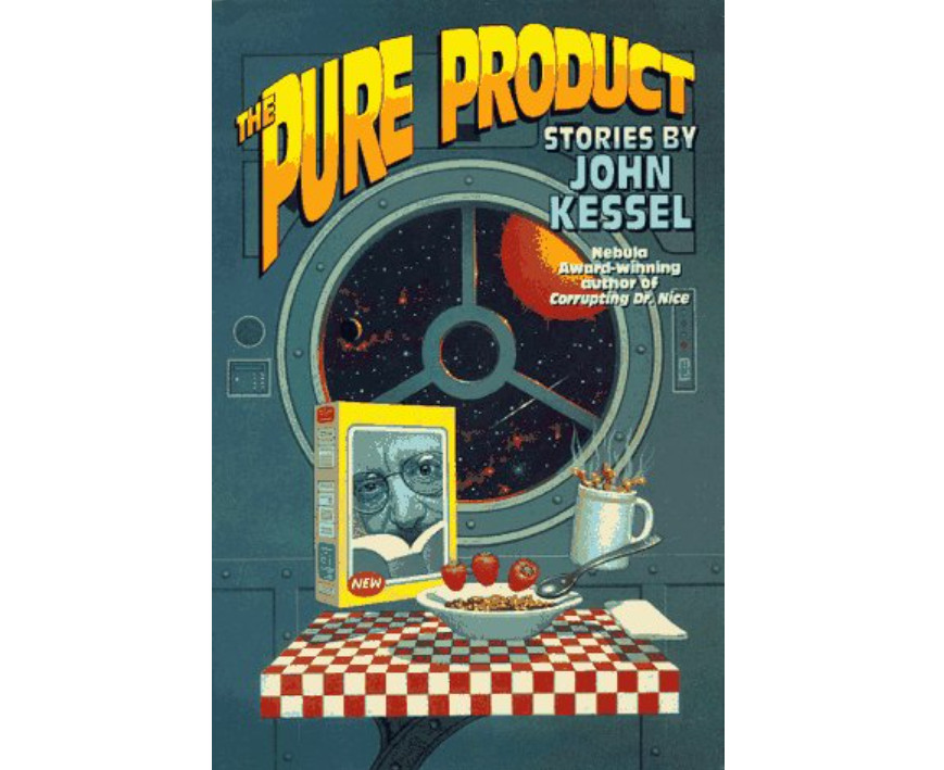 Book Pure Product John Kessel Short Stories SciFi HCDJ 1997 1st ed