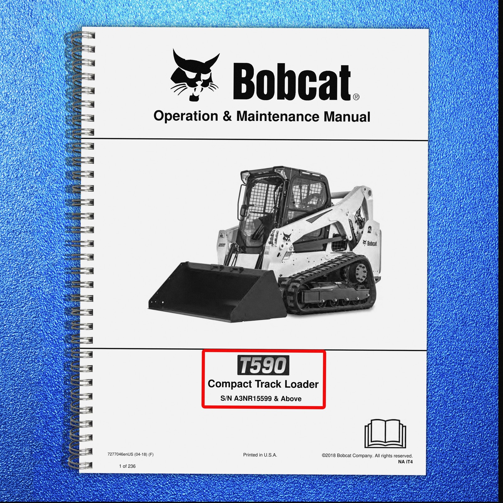 BOBCAT T590 Compact Track Loader Operators Manual 2018 – WIRE SECURED – COVERING