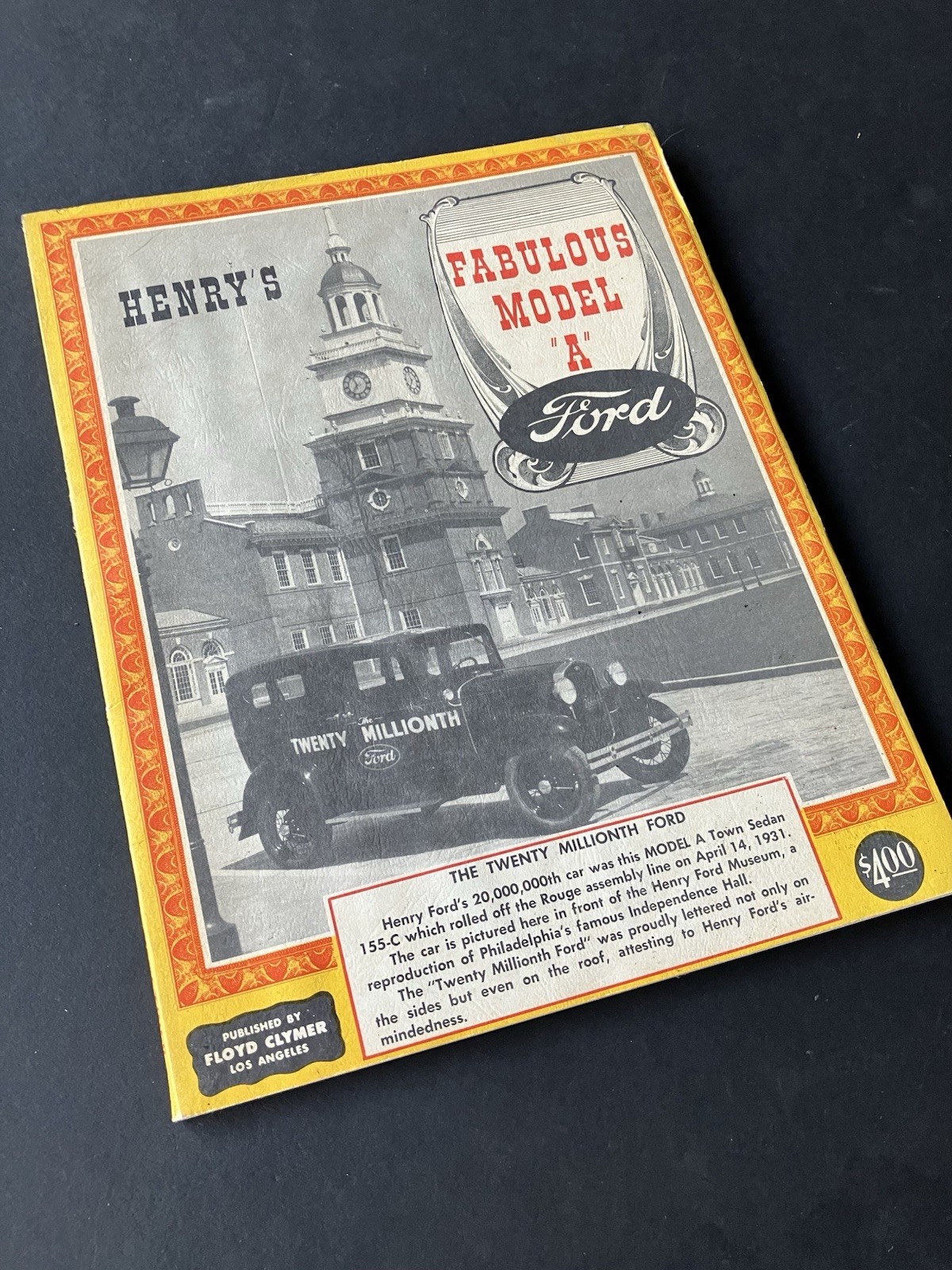 Vintage FLOYD CLYMER’S HENRY’S FABULOUS MODEL “A” FORD Book