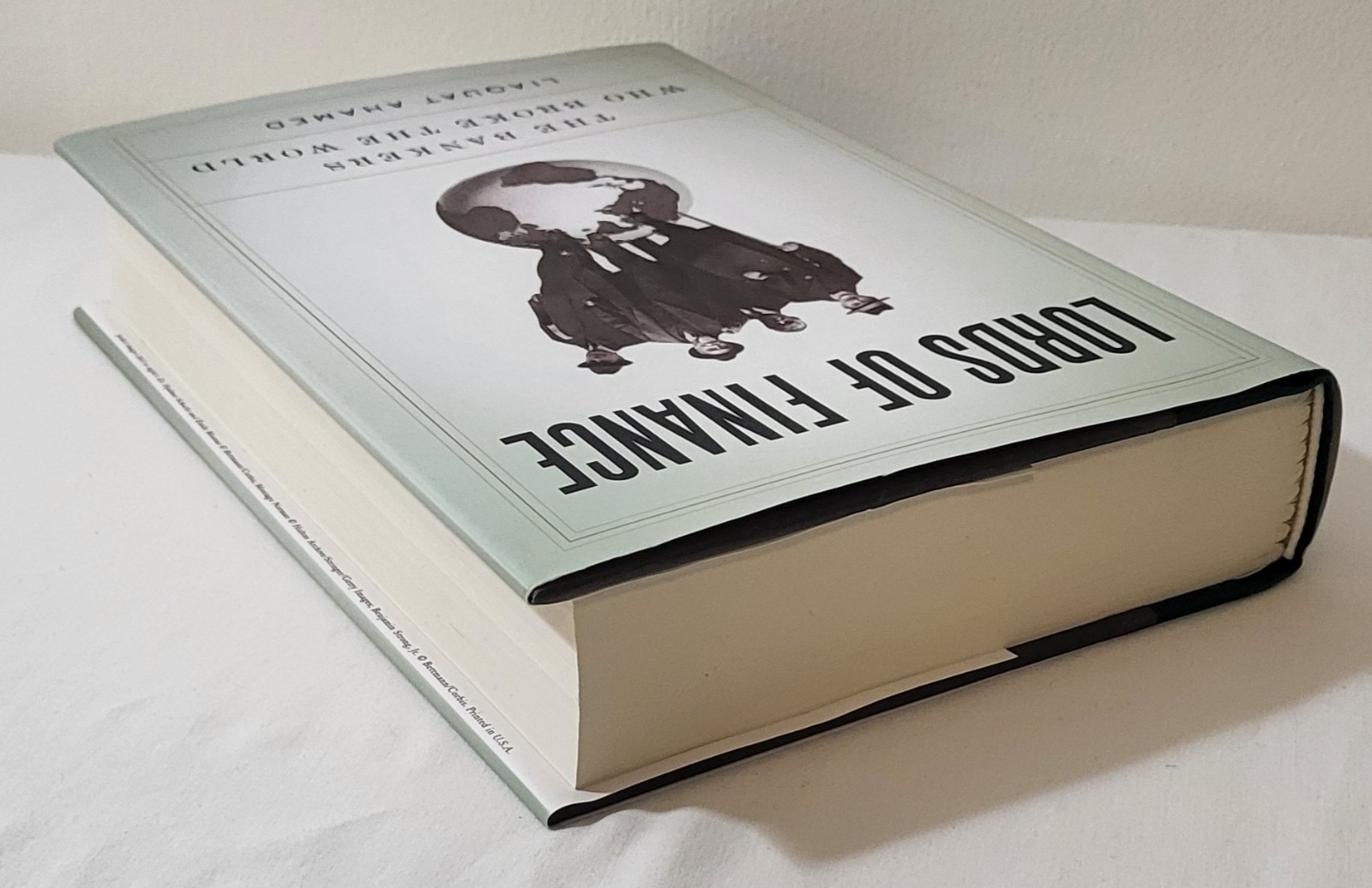 Lords of Finance The Bankers Who Broke the World Hardcover DJ The Penguin Press