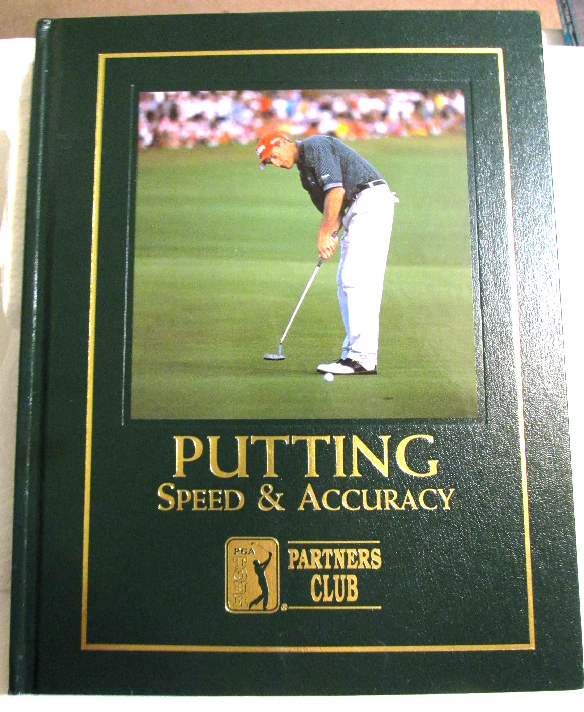 GOLF BOOK “PUTTING SPEED & ACCURACY” PGA TOUR PARTNERS CLUB