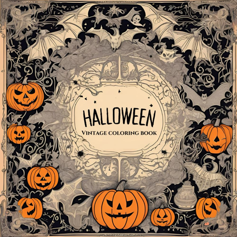 Halloween Vintage Coloring Book: 40 Retro Vintage-Inspired Coloring Pages: From