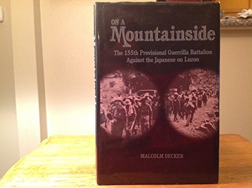 On a Mountainside: The 155th P – VERY GOOD
