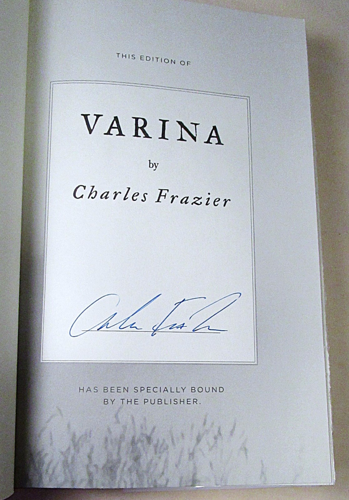 SIGNED Varina by Charles Frazier First Edition 2018 Like New