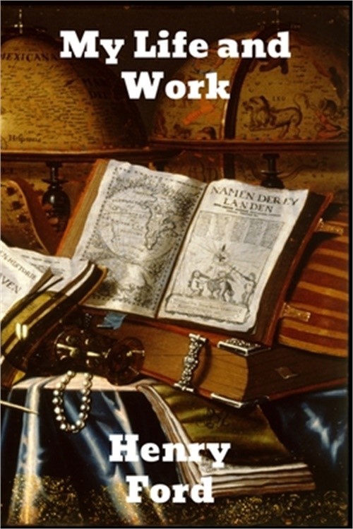 My Life and Work (Paperback or Softback)