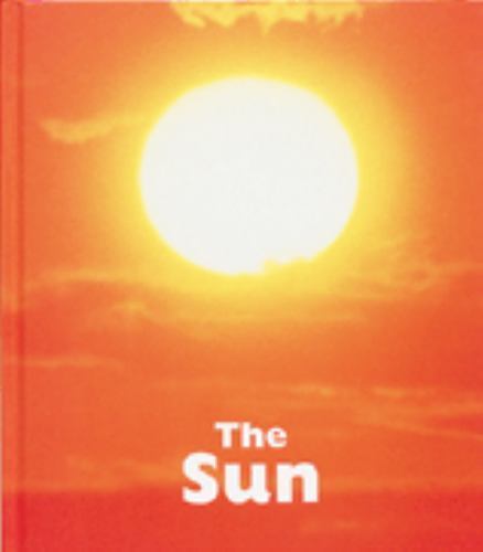 The Sun (Our Universe) by Michael George