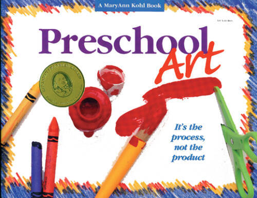 Preschool Art: It’s the Process, Not the Product! – Paperback – GOOD