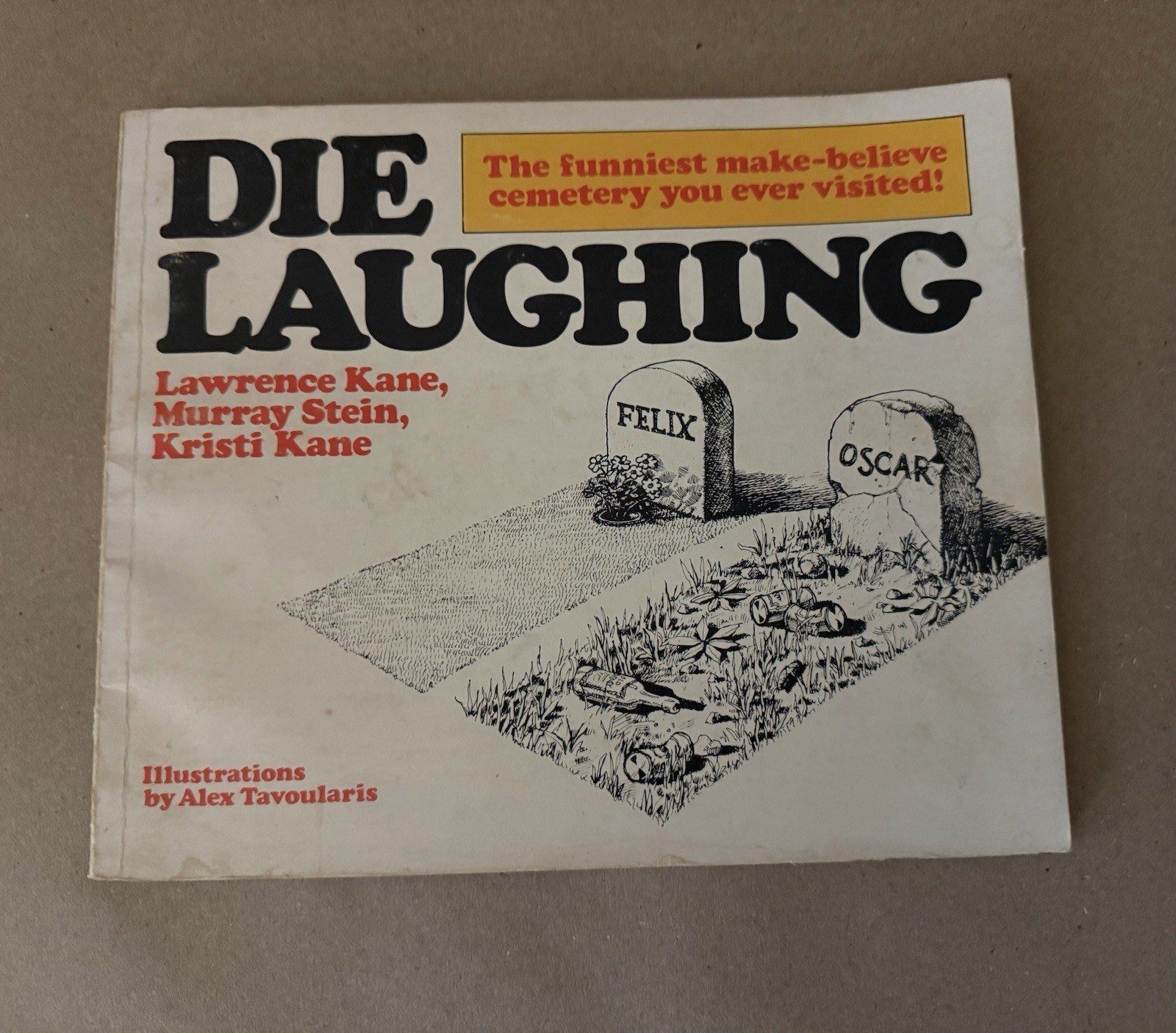 Die Laughing (A Dolphin book) – Paperback, by Lawrence A. Kane – Very Good