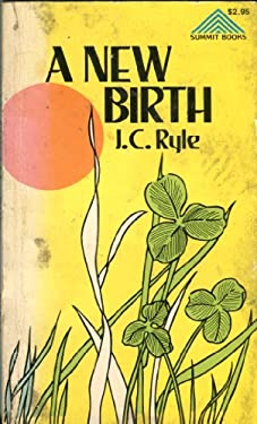 New Birth Paperback J. C. Ryle