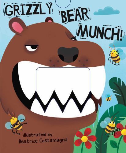 Grizzly Bear Munch!; Crunchy Board – 9781499804362, Little Bee Books, board book