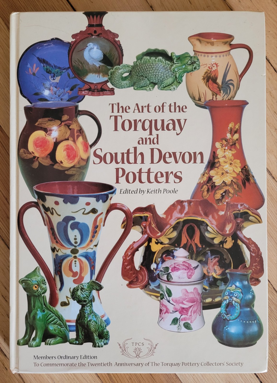 The Art of the Torquay and South Devon Potters HC Keith Poole TPPCS Book