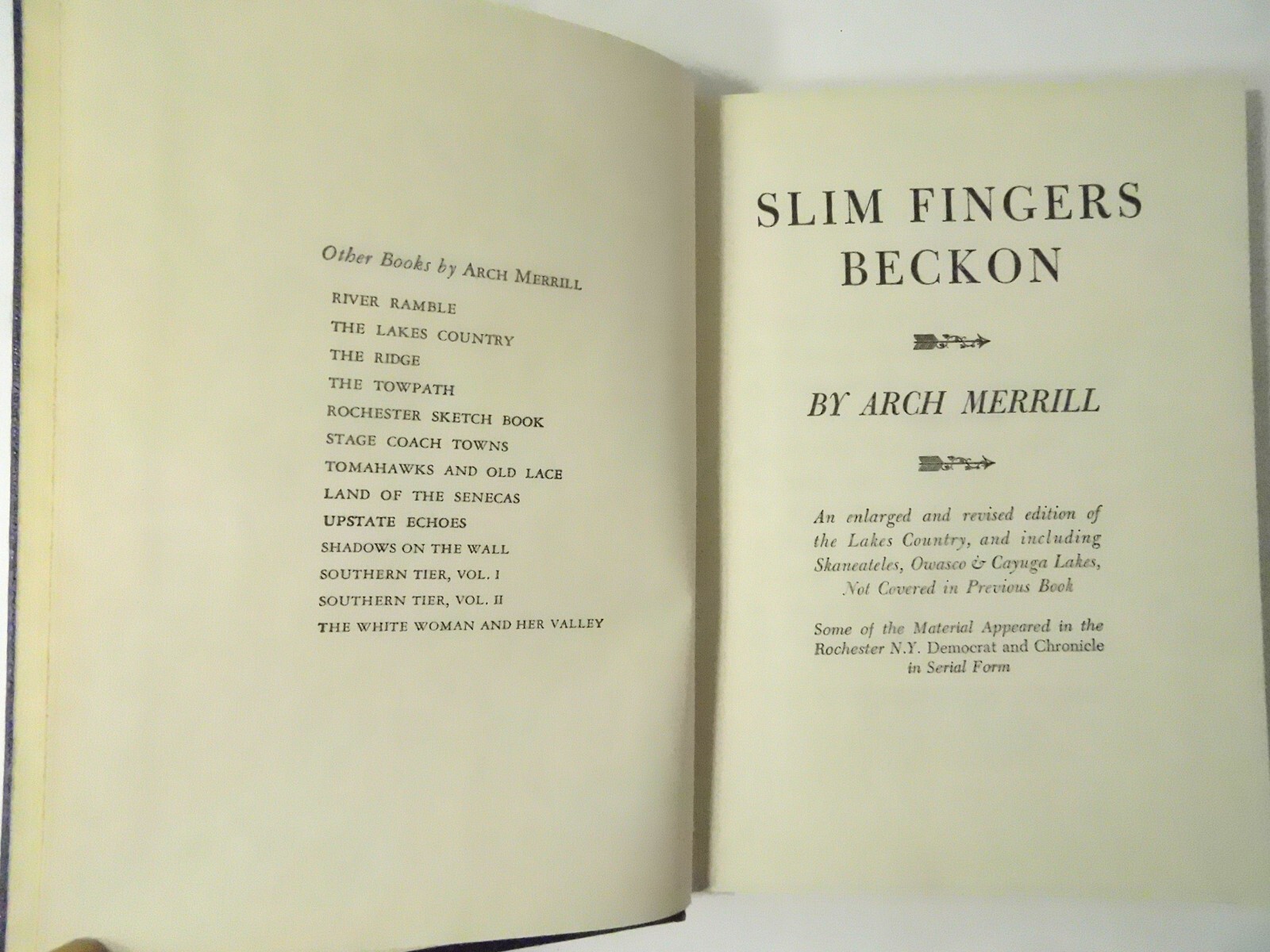 Slim Fingers Beckon-Arch Merrill-Finger Lakes of New York 1980’s- 9th Printing