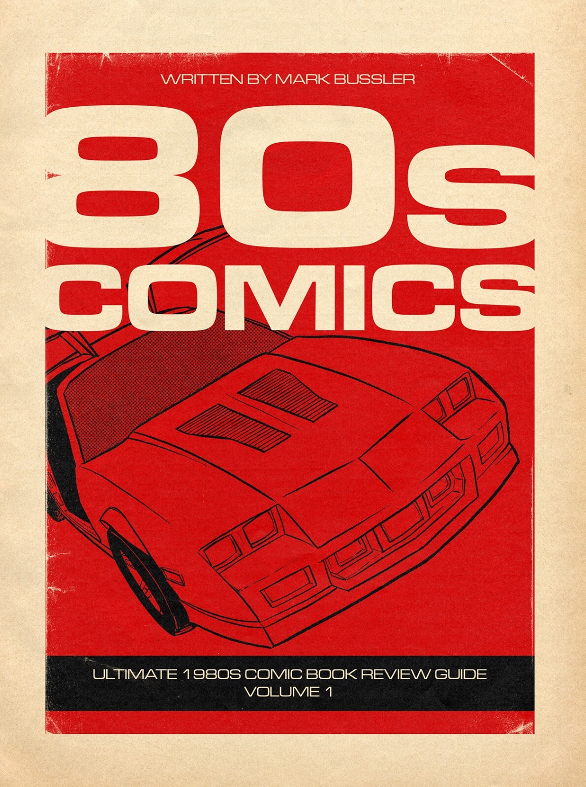 80s Comics: Ultimate 1980s Comic Book Review Guide – Volume 1 *NEW*
