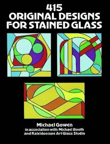 415 Original Designs for Stained Glass (Dover Stained Glass Instruction)