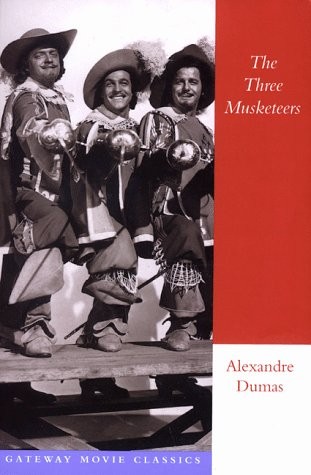 The Three Musketeers (Gateway Movie Classics)