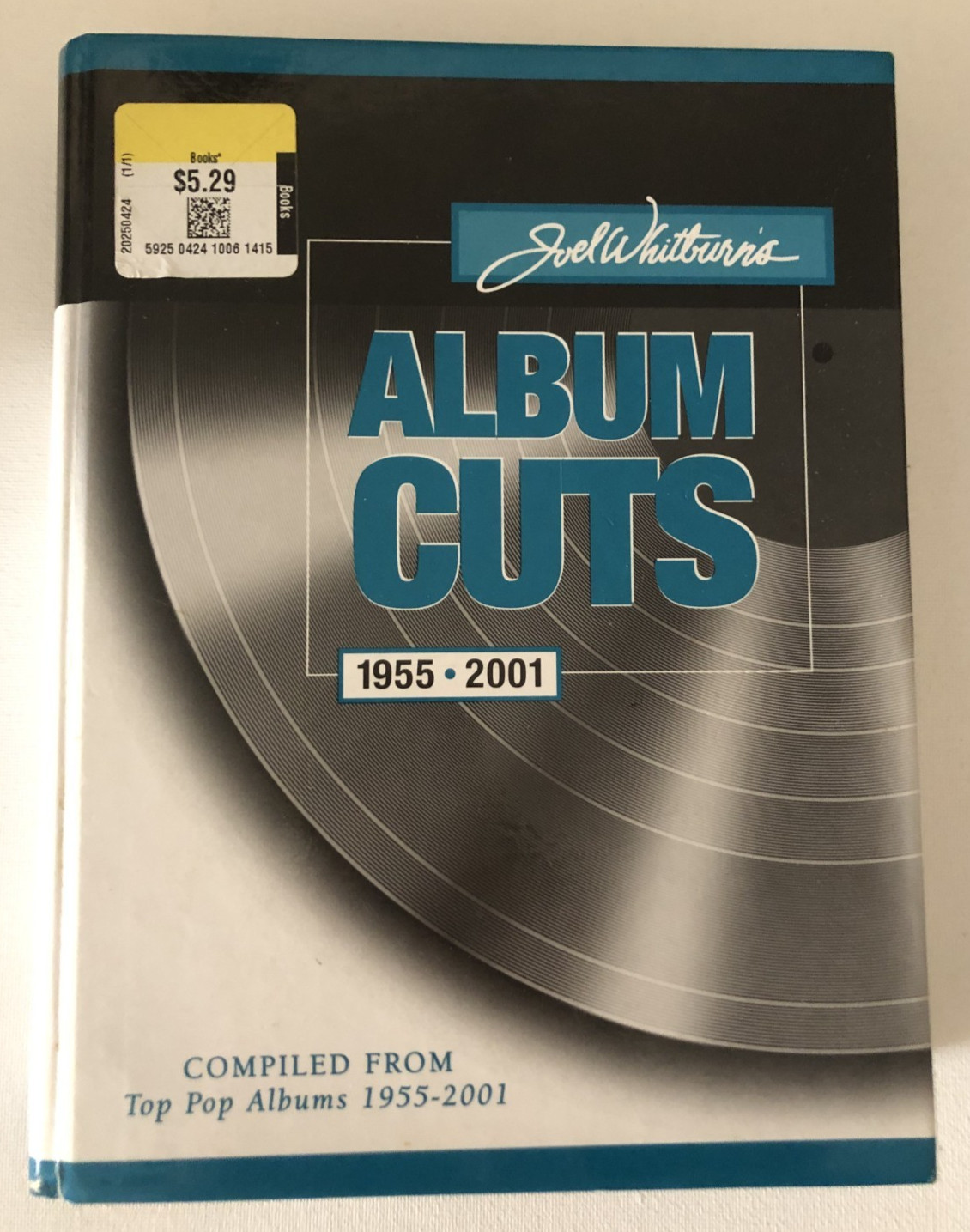 Joel Whitburn’s Album Cuts 1955-2001 Hardcover Book