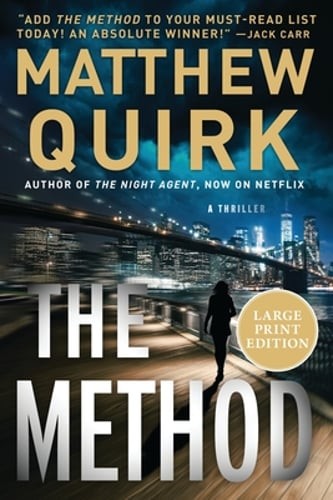 The Method by Matthew Quirk: New