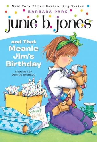 Junie B. Jones and That Meanie Jim’s Birthday (Junie B. J – VERY GOOD