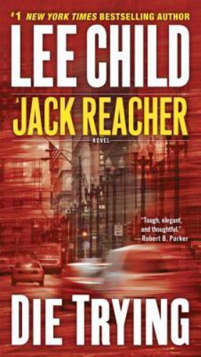 Die Trying; Jack Reacher – paperback, Lee Child, 9780515142242