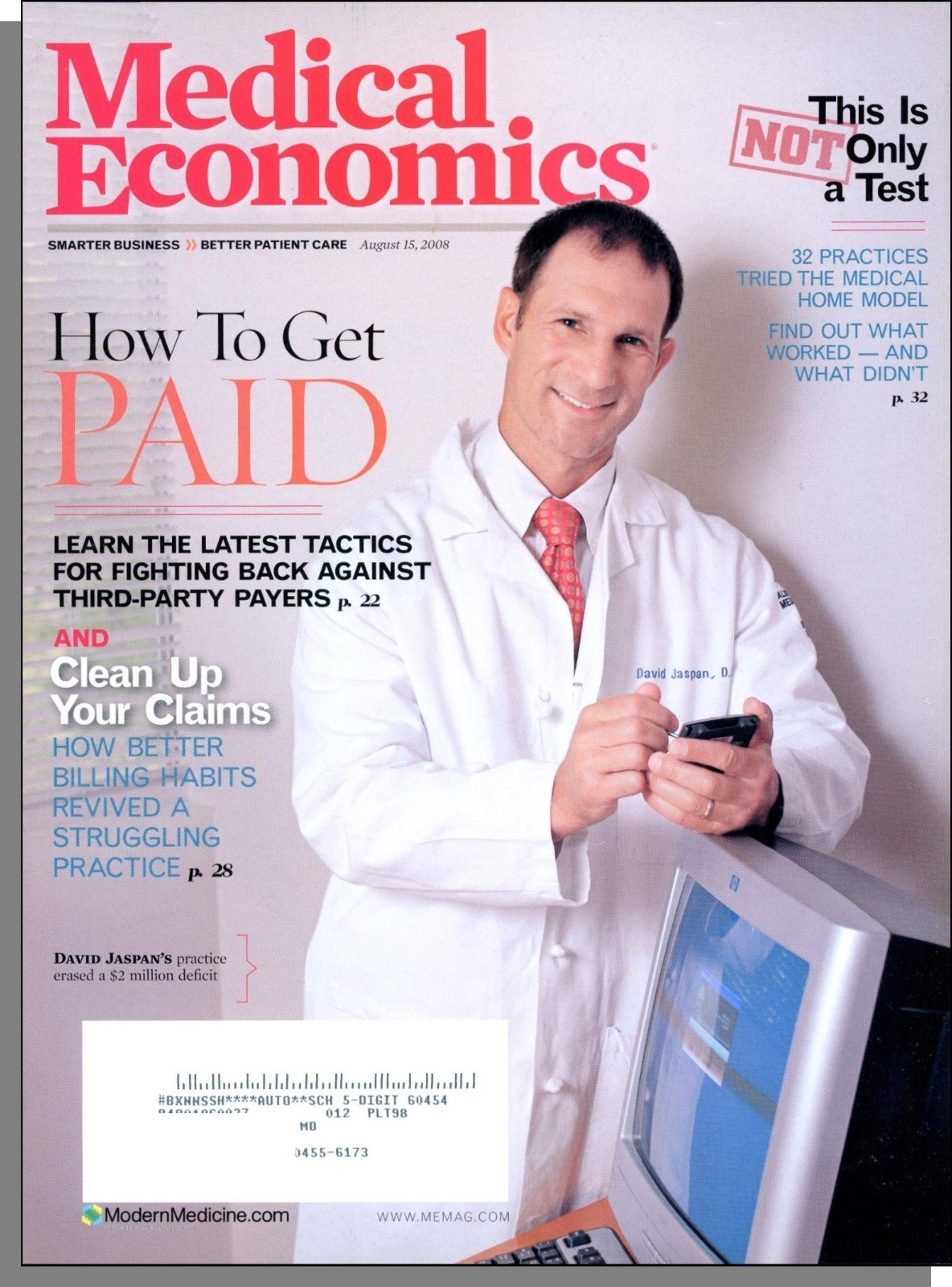 Medical Economics – 2008, August 15 – How to Get Paid, Testing the Medical Home