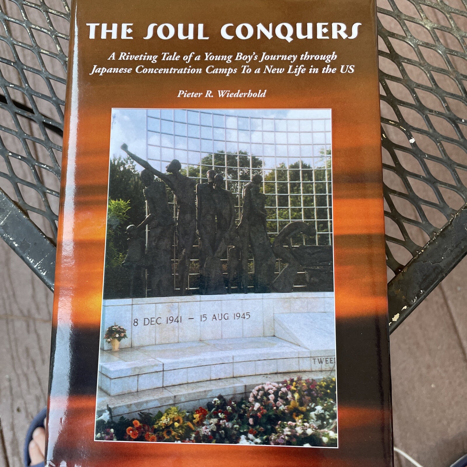The Soul Conquers by Pieter R Wiederhold: Signed By Author, 2006, Xlibris Corp.
