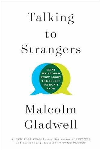 Talking to Strangers: What We – Hardcover, by Gladwell Malcolm – Very Good s