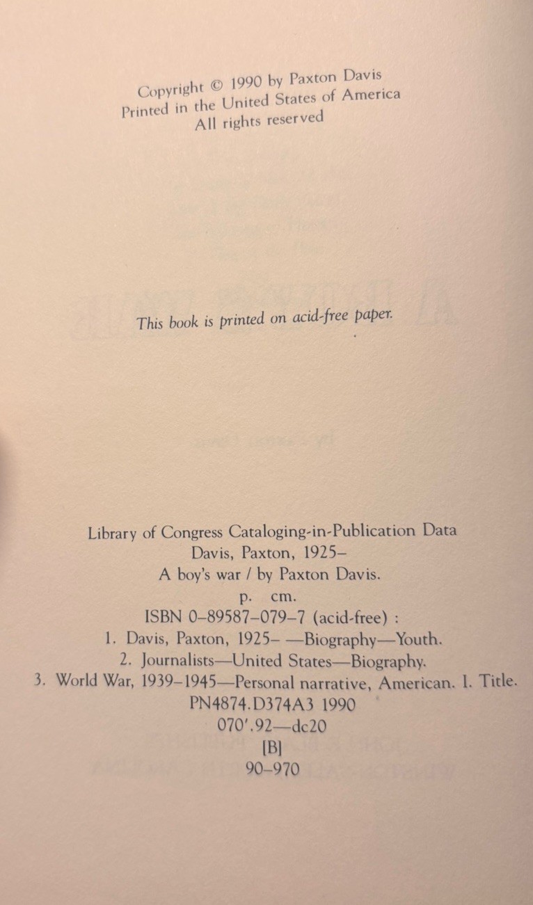 A Boy’s War by Paxton Davis, Carolina Wren Press Hardcover 1990 WWII Memoir