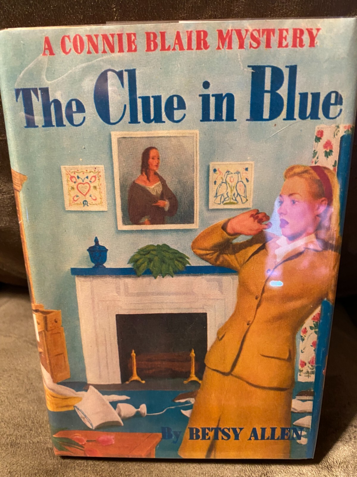 A CONNIE BLAIR MYSTERY THE CLUE IN BLUE BETSY ALLEN 1948