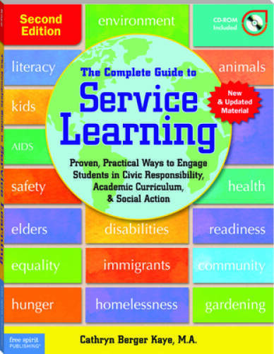 The Complete Guide to Service Learning: Proven, Practical Ways to Engage – GOOD